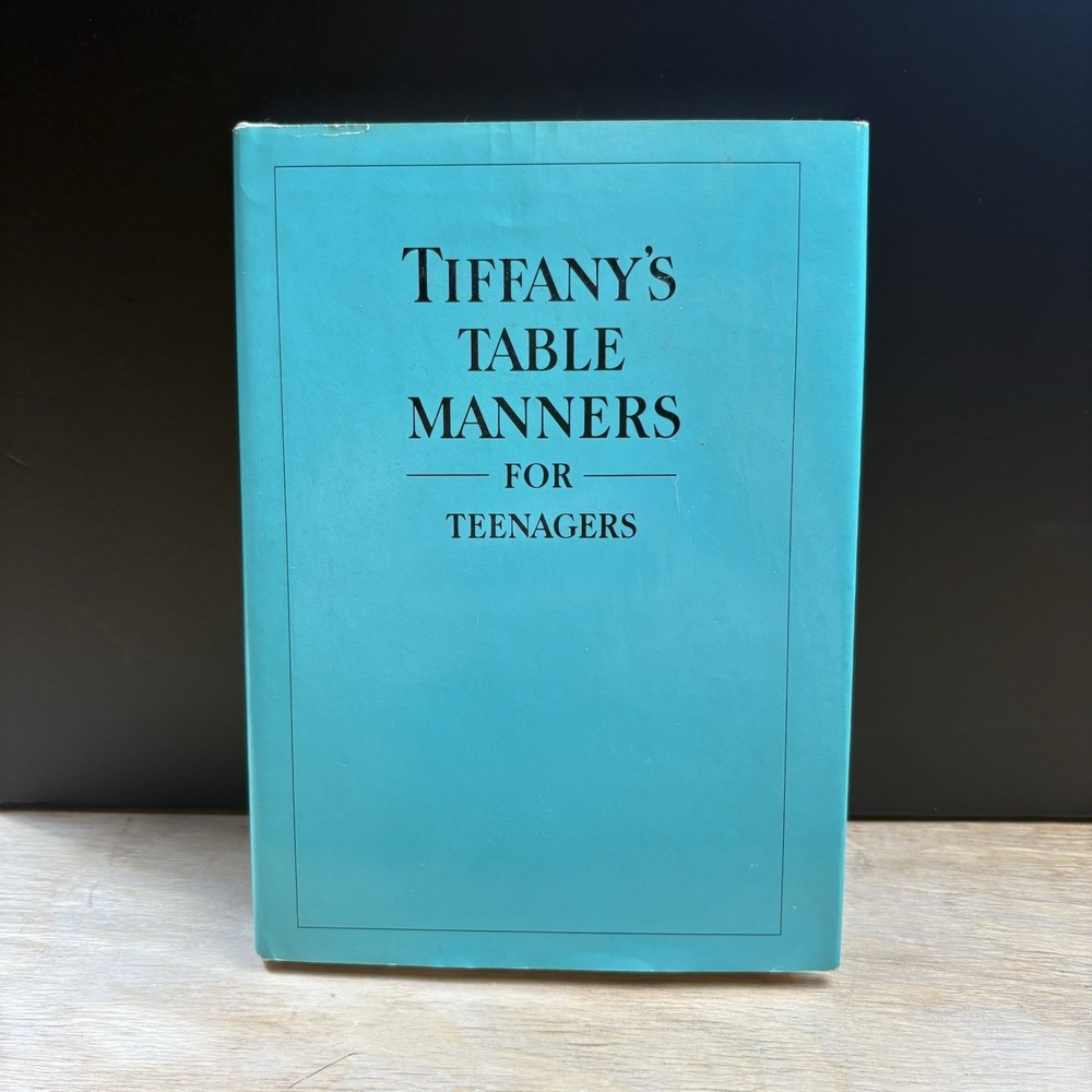 Tiffany's Table Manners for Teenagers by Walter Hoving (1989, Hardcover)